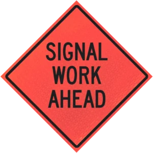 Signal Work Ahead 36" Marathon™ Roll-up Sign