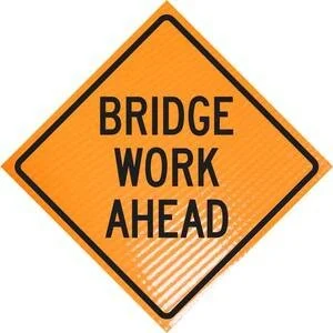Bridge Work Ahead 36" Non-reflective
