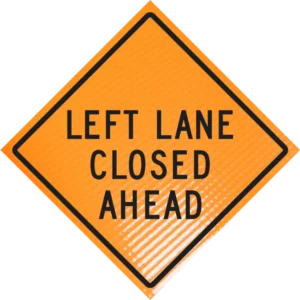 Left Lane Closed Ahead (w20-5l) 36" Non-reflective Roll-up