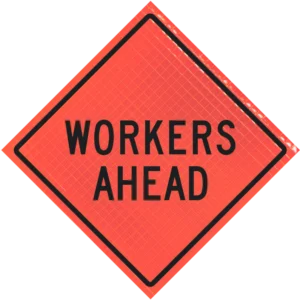 Workers Ahead 36" Super Bright™ Roll-up