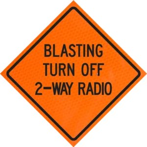 Blasting Turn Off 2-wayRadio 48" Diamond Grade™ Roll-up