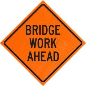 Bridge Work Ahead 48" Diamond Grade™ Roll-up
