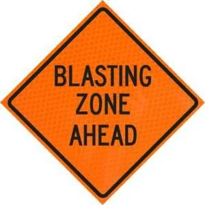 Blasting Zone Ahead (w22-1) 48" Diamond Grade™ Roll-up