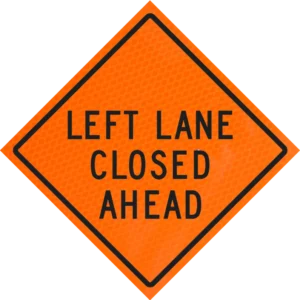 Left Lane Closed Ahead (w20-5l) 48" Diamond Grade™ Roll-up