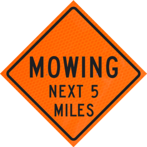 Mowing Next 5 Miles 48" Diamond Grade™ Roll-up