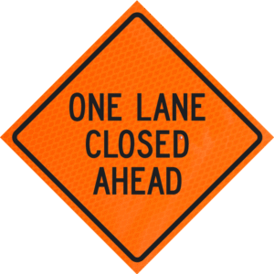 One Lane Closed Ahead 48" Diamond Grade™ Roll-up