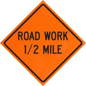 Road Work 1/2 Mile 48" Diamond Grade™ Roll-up