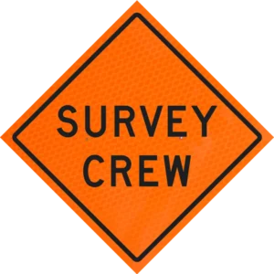 Survey Crew (w21-6) 48" Diamond Grade™ Roll-up