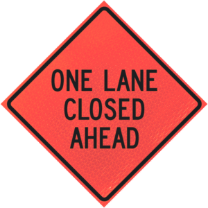 One Lane Closed Ahead 48" Marathon™ Roll-up Sign