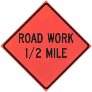 Road Work 1/2 Mile 48" Marathon™ Roll-up Sign