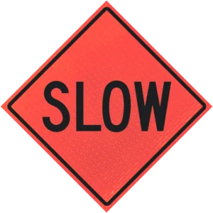 Slow 48" Marathon™ Roll-up Sign