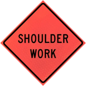 Shoulder Work (w21-5)n48" Marathon™ Roll-up Sign