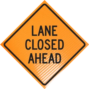 Lane closed ahead 48" non-reflective roll-up