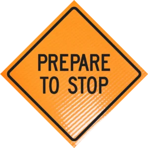 Prepare to stop 48" non-reflective roll-up