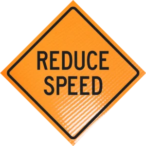 Reduce speed 48" non-reflective roll-up sign