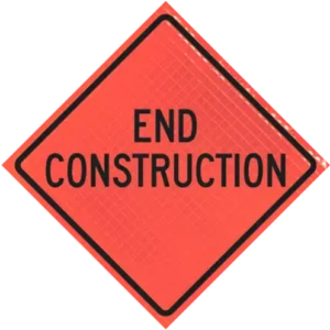End Construction 48" Super Bright™ Roll-up Sign