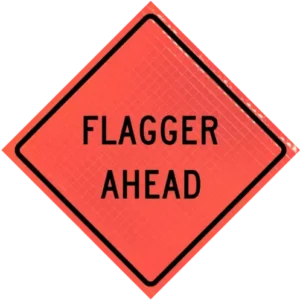 Flagger Ahead (w20-7a) 48" Super Bright™ Roll-up Sign