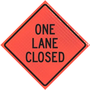 One Lane Closed 48" Super Bright™ Roll-up Sign