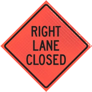 Right Lane Closed (w20-5r) 48" Super Bright™ Roll-up Sign
