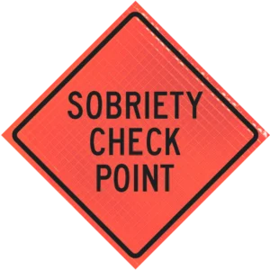 Sobriety Check Point 48" Super Bright™ Roll-up Sign