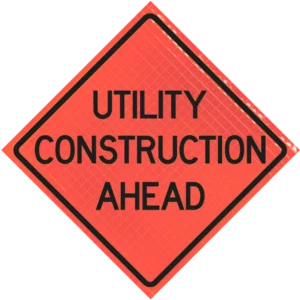 Utility Construction Ahead 48" Super Bright™ Roll-up